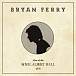 Виниловая пластинка Bryan Ferry – Live At The Royal Albert Hall 1974 LP - рис.0