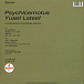 Виниловая пластинка Yusef Lateef - Psychicemotus - рис.1