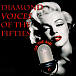 CD-диск Various - Diamond Voices Of The Fifties Vol.1 CD - рис.0