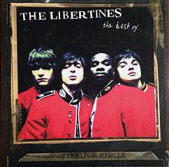 Виниловая пластинка The Libertines – Time For Heroes - The Best Of The Libertines - LP
