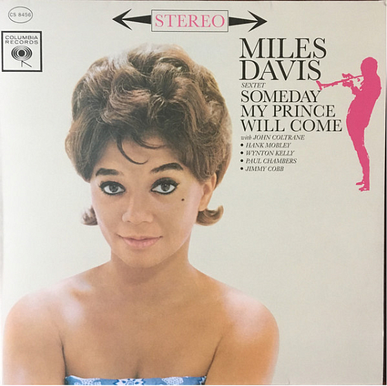 Пластинка The Miles Davis Sextet - Someday My Prince Will Come - рис.0