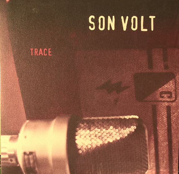 Пластинка Son Volt - Trace - рис.0