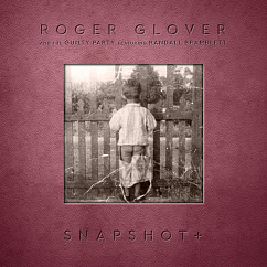 Виниловая пластинка Roger Glover And The Guilty Party Featuring Randall Bramblett - Snapshot + - 2LP