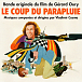 - рис.0 Пластинка OST - Vladimir Cosma – Le Coup Du Parapluie - LP - рис.0