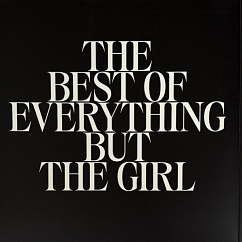 Виниловая пластинка Everything But The Girl – The Best Of Everything But The Girl - 2LP