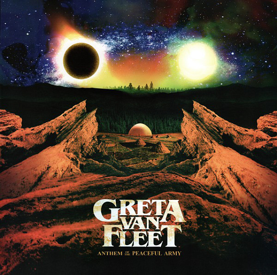 Пластинка Greta Van Fleet - Anthem Of The Peaceful Army - рис.0