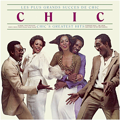 Виниловая пластинка CHIC CHIC'S GREATEST HITS