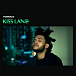 Пластинка TheWeeknd - Kiss Land - рис.0