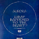Виниловая пластинка Aurora - What Happened To The Heart? LP - рис.1