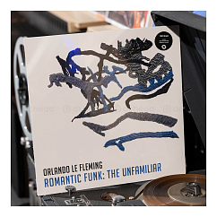 Пластинка Orlando Le Fleming - Romantic Funk: The Unfamiliar LP