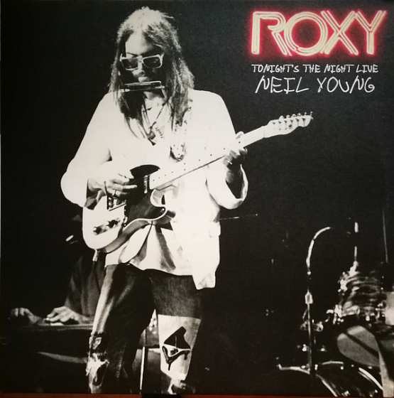 Пластинка Neil Young - Roxy (Tonight's The Night Live) - рис.0