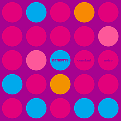 Пластинка Benefits - Constant Noise LP