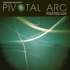 Пластинка Quinsin Nachoff - Pivotal Arc LP