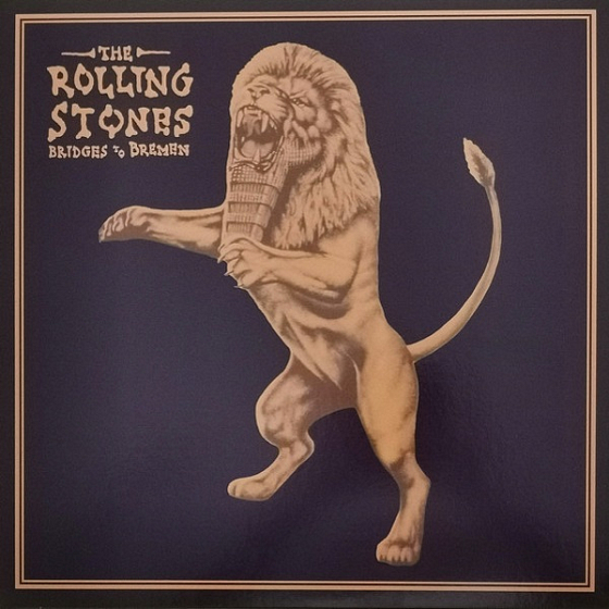 Пластинка The Rolling Stones ‎– Bridges To Bremen LP - рис.0