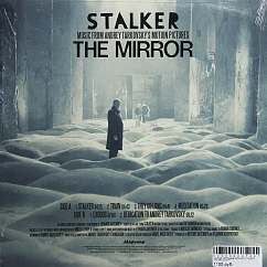Виниловая пластинка Edward Artemiev - Stalker The Mirror - Music From Andrey Tarkovsky's Motion Pictures