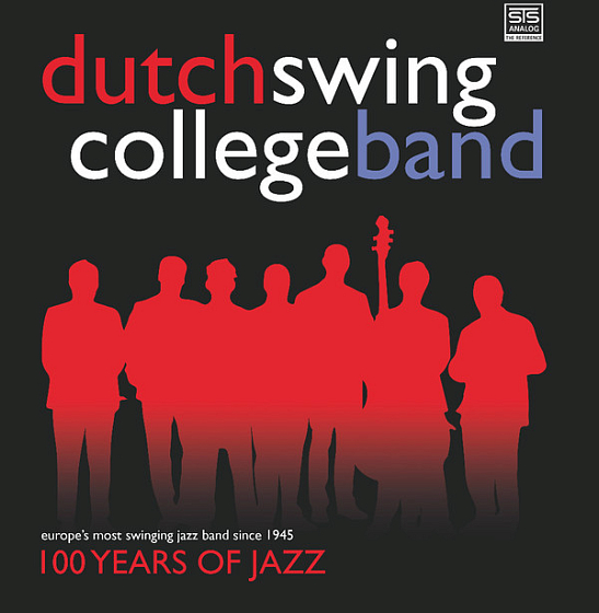 Пластинка The Dutch Swing College Band - 100 Years Of Jazz LP - рис.0