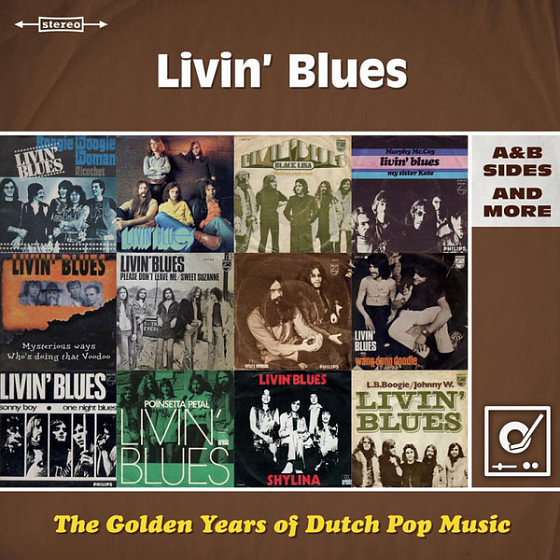 Пластинка Livin' Blues - The Golden Years Of Dutch Pop Music (A&B Sides And More) - рис.0