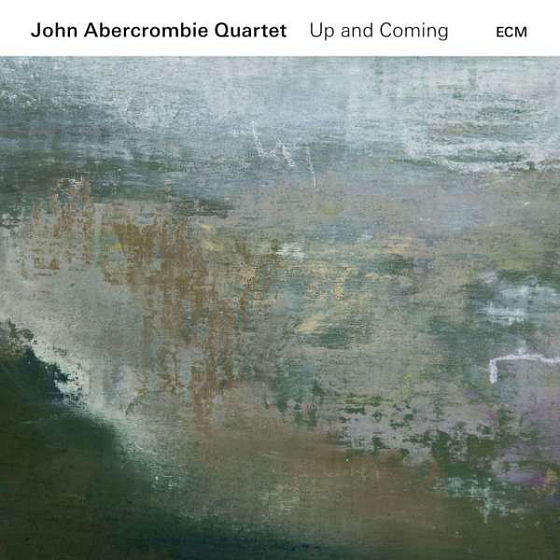 Пластинка John Abercrombie Quartet - Up And Coming - рис.0