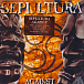 Виниловая пластинка Sepultura – Against LP - рис.0