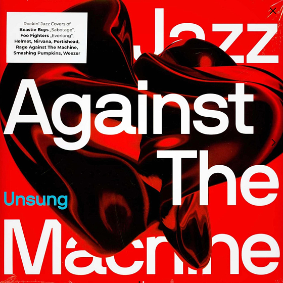 Пластинка Jazz Against The Machine - Unsung LP - рис.0