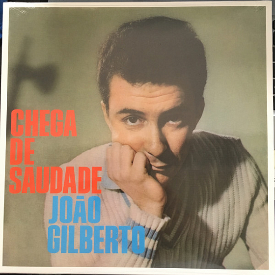 Пластинка Joao Gilberto - Chega De Saudade - рис.0