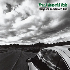 Виниловая пластинка Tsuyoshi Yamamoto Trio - What A Wonderful World (Audiophile, Hyper Magnum Sound) - 2LP
