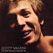 Виниловая пластинка Scott Walker - Til The Band Comes In - рис.0