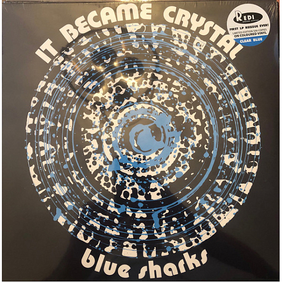 Пластинка Blue Sharks - It Became Crystal Coloured LP - рис.0