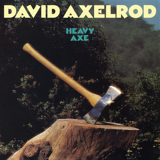 Пластинка David Axelrod – Heavy Axe LP - рис.0