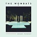 Виниловая пластинка The Wombats - Greek Tragedy - рис.0