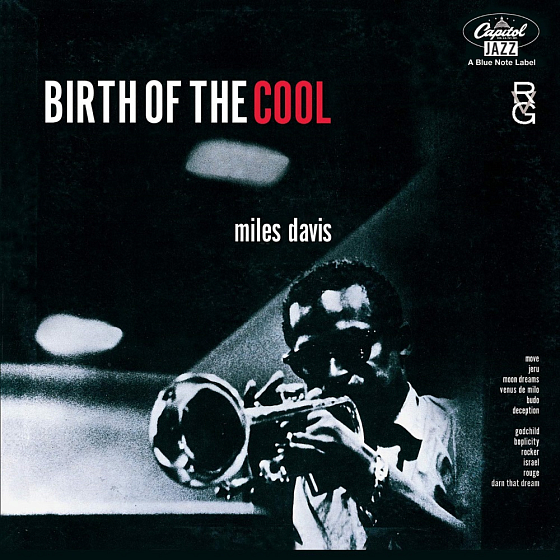 Пластинка Miles Davis ‎– Birth Of The Cool LP - рис.0