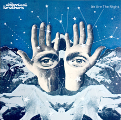 Виниловая пластинка The Chemical Brothers - We Are The Night