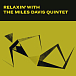 Бокс-сет MILES DAVIS Walkin, Cookin, Relaxin, Workin, Steamin 5LP - рис.7 Бокс-сет MILES DAVIS Walkin, Cookin, Relaxin, Workin, Steamin 5LP - рис.7