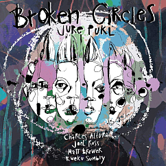 Пластинка Jure Pukl - Broken Circles LP