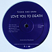 Виниловая пластинка Tegan and Sara - Love You To Death - рис.2
