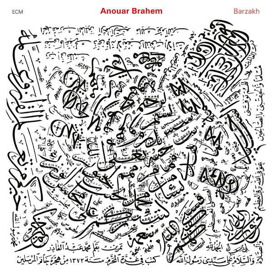 Пластинка Anouar Brahem - Barzakh - рис.0