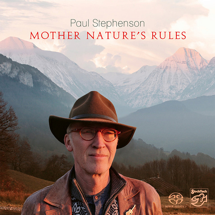 CD-диск Paul Stephenson - Mother Nature’s Rules SACD - рис.0