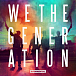 Виниловая пластинка Rudimental - We The Generation - рис.0