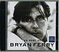 CD-диск Bryan Ferry - The Best Of Bryan Ferry - рис.3
