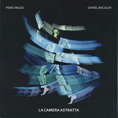 Пластинка Piero Milesi, Daniel Bacalov – La Camera Astratta - LP
