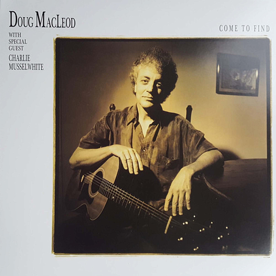 Пластинка Doug MacLeod Charlie Musselwhite - Come To Find - Analogue Productions LP - рис.0