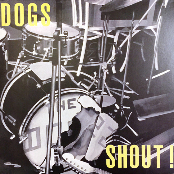 Пластинка Dogs - Shout ! - рис.0