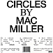 Виниловая пластинка Mac Miller - Circles - 2LP - рис.1