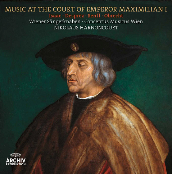 Пластинка Heinrich Isaac; Josquin Des Prevs; Ludwig Senfl; Jacob Obrecht - Music At The Court Of Emperor Maximillian I - рис.0