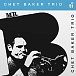 Виниловая пластинка Chet Baker Trio - Mr. B (coloured) LP - рис.1
