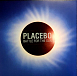 - рис.0 Пластинка Placebo - Battle For The Sun - LP - рис.0