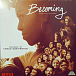 Виниловая пластинка Kamasi Washington - Becoming (Music From The Netflix Original Documentary) - LP - рис.0