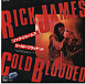 Виниловая пластинка Rick James Cold Blooded LP - рис.0