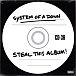 Виниловая пластинка System Of A Down - Steal This Album! - 2LP - рис.0