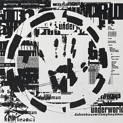 Пластинка Underworld - Dubnobasswithmyheadman - LP